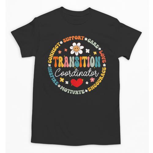 Transition Coordinator Appreciation Week Back To School Unisex T-Shirt - Savourry