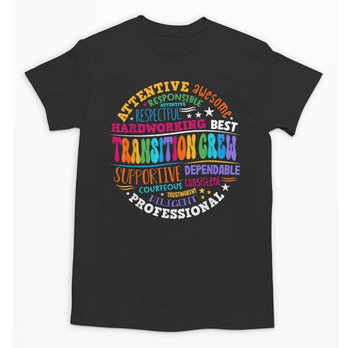 Transition Crew Squad Appreciation Week Back To School Unisex T-Shirt - Savourry