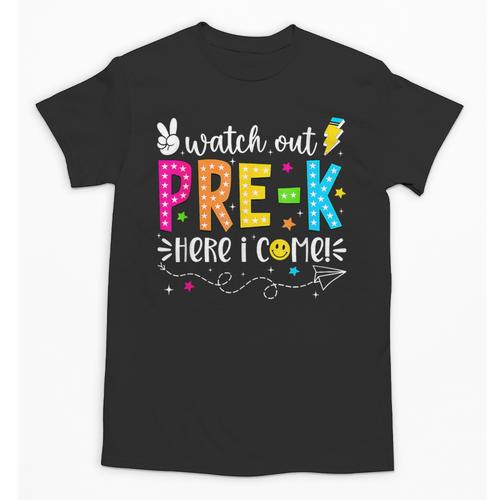 Watch Out Pre-K Here I Come Back To School Boys Girls Kids Unisex T-Shirt - Savourry