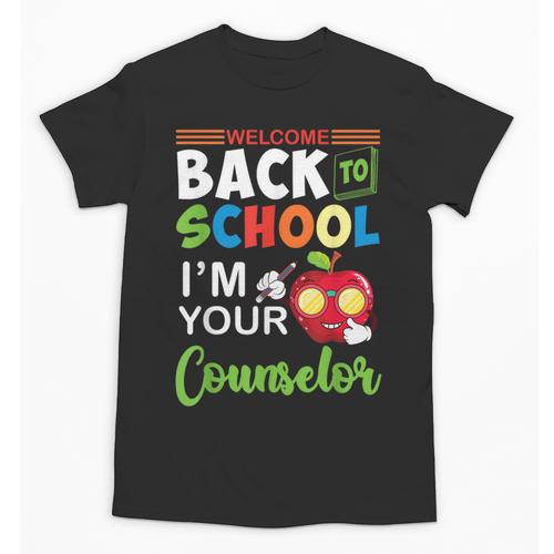 Welcome Back To School Students I'm Your Counselor Proud Unisex T-Shirt - Savourry