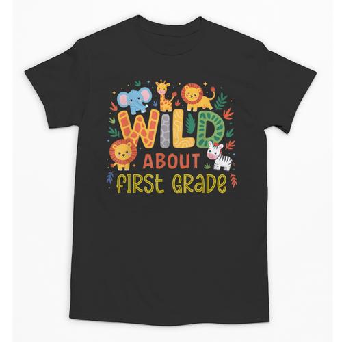 Wild About First Grade Safari Jungle Animals Back To School Unisex T-Shirt - Savourry