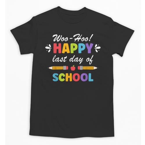 Woo-Hoo Happy Last Day Of School Fun Back To School Unisex T-Shirt - Savourry
