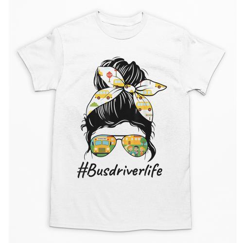 Bus Driver Life Messy Bun Back To School Bus Driver Unisex T-Shirt - Savourry