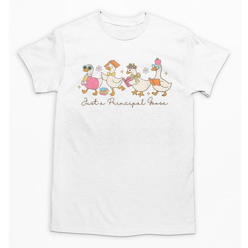 Just a Principal Goose Back To School Silly Goose Principal Unisex T-Shirt - Savourry