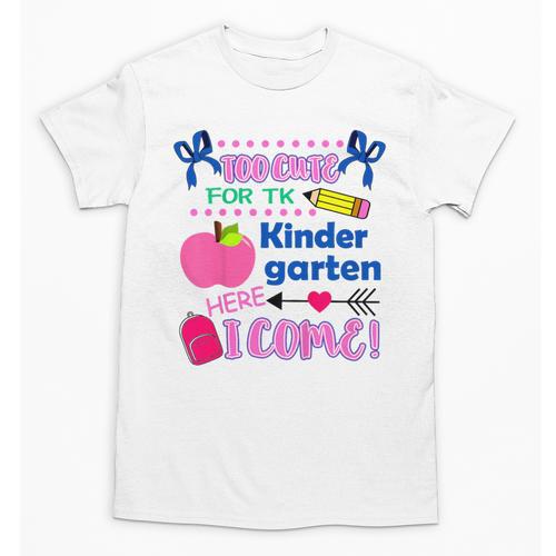 Kids Back To School Here I Come Kindergarten Girls TK Grad Unisex T-Shirt - Savourry
