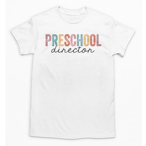 Preschool Director Back To School Daycare Director Unisex T-Shirt - Savourry