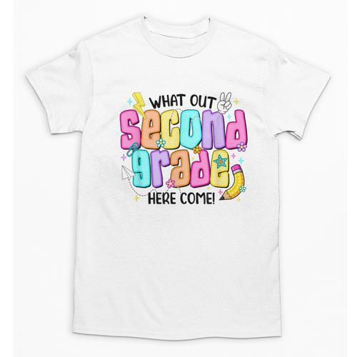 Watch Out Second Grade Here I Come 2nd Grade Back To School Unisex T-Shirt - Savourry