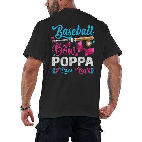 Baseball Or Bows Poppa Loves You Gender Reveal Men's Back Print T-Shirt - Sportilla