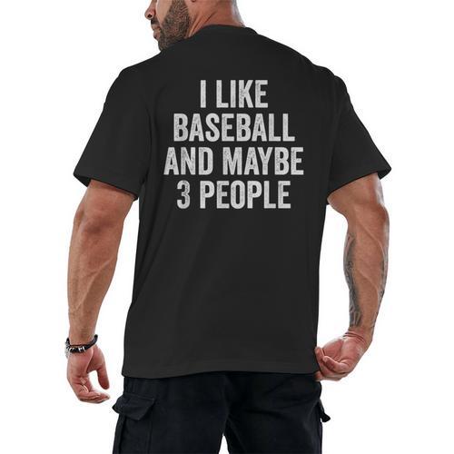 I Like Baseball And Maybe 3 People Baseball Player Men's Back Print T-Shirt - Sportilla