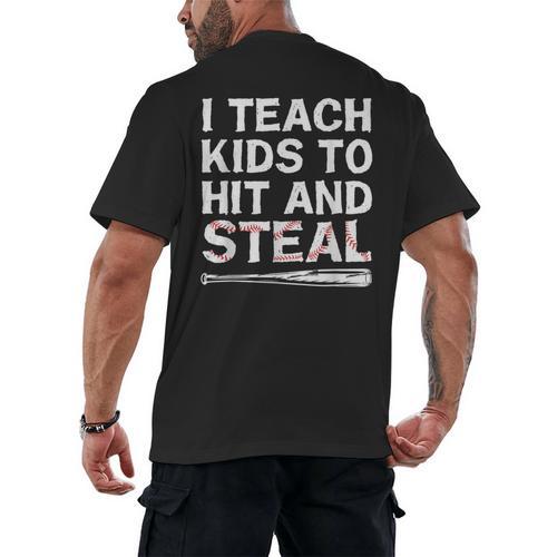 I Teach Kids To Hit And Steal Baseball Coach Sport Lover Men Men's Back Print T-Shirt - Sportilla