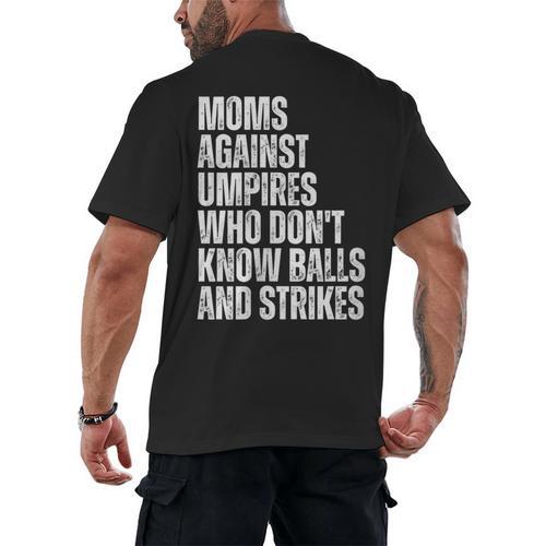 Women's Moms Against Umpires Parents Mom Baseball Sarcastic Men's Back Print T-Shirt - Sportilla