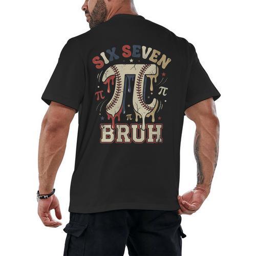 Women's Six Seven 67 Bruh 6 7 Happy Pi Day Baseball Be Irrational Men's Back Print T-Shirt - Sportilla