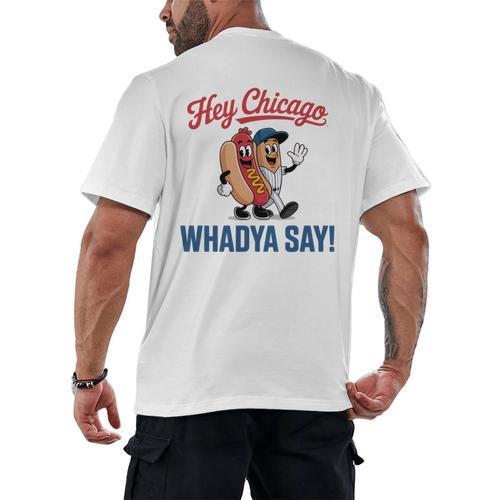 Hey Chicago Whadya Say Baseball Hot Dog Men's Back Print T-Shirt - Sportilla