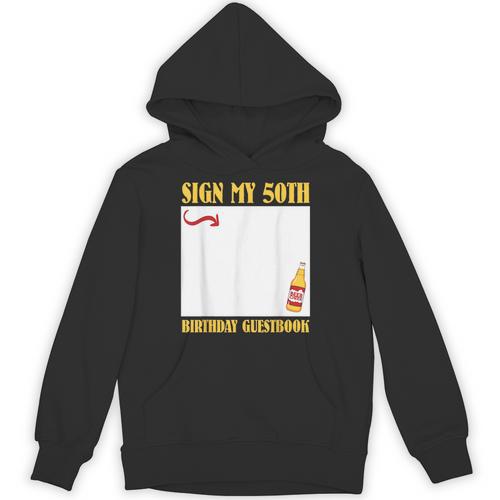 50th Birthday SIGN MY 50TH BIRTHDAY GUESTBOOK 50 Years Unisex Hoodie - Bookorys AU