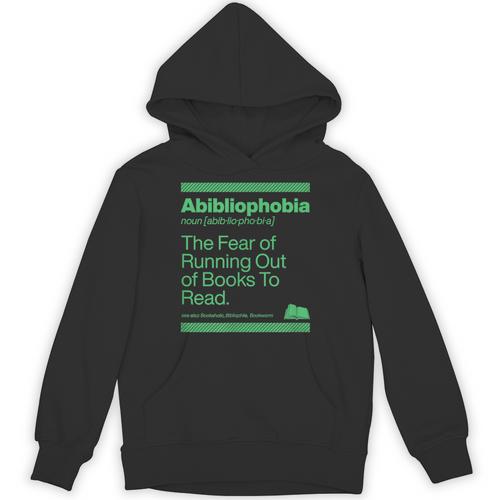 Abibliophobia The Fear Of Running Out Of Books To Read Unisex Hoodie - Bookorys DE