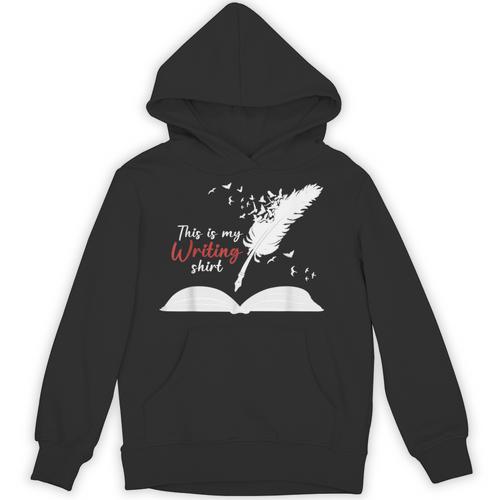 Author This Is My Writing Shirt Writing Pen Books Writers Unisex Hoodie - Bookorys