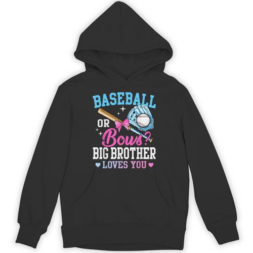 Baseball Or Bows Big Brother Loves You Gender Pink Or Blue Unisex Hoodie - Sportilla