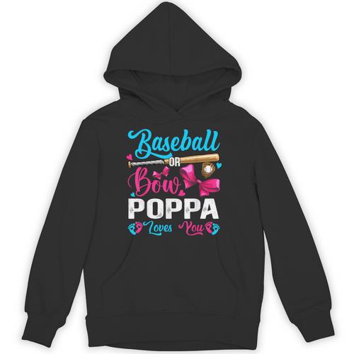 Baseball Or Bows Poppa Loves You Gender Reveal Unisex Hoodie - Sportilla