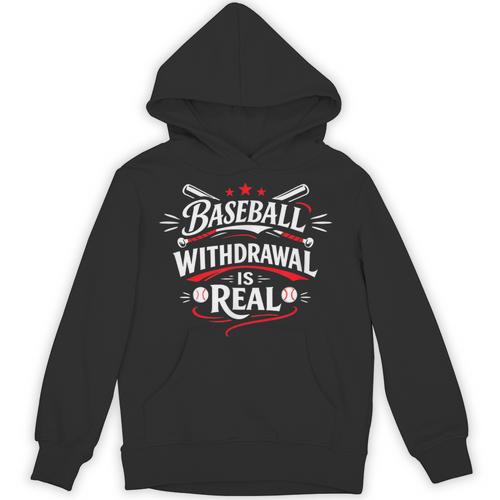Baseball Withdrawal Is Real Unisex Hoodie - Sportilla