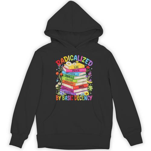 Book Flower Boho Radicalized By Basic Decency LGBT Men Women Unisex Hoodie - Bookorys DE