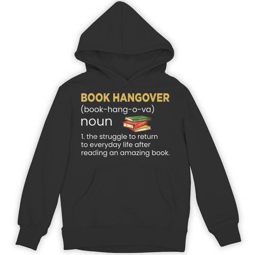Book Hangover Shirt Book Saying Graphic Tee Reading Unisex Hoodie - Bookorys DE