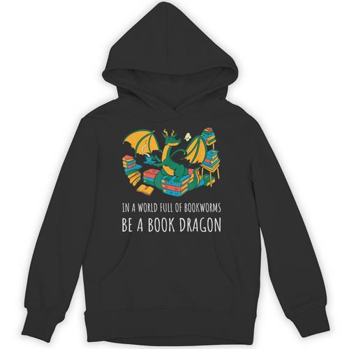 Book Lover In A World Full Of Bookworms Be A Book Dragon Unisex Hoodie - Bookorys CA