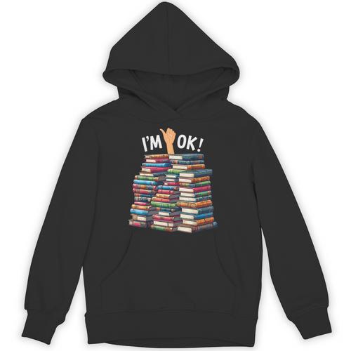 Book Lovers Book Nerd Bookworm I'm Ok Unisex Hoodie - Bookorys