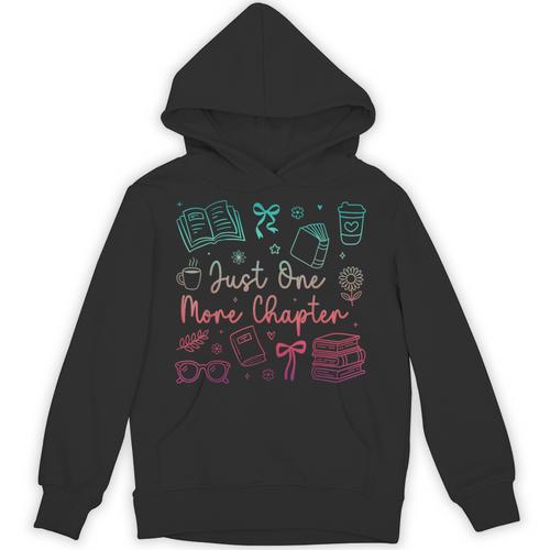 Book Reading Just One More Chapter Bookworm Librarian Reader Unisex Hoodie - Bookorys CA