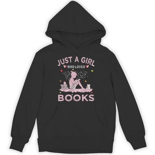 Book Reading Lover Tee Just A Girl Who Loves Books Unisex Hoodie - Bookorys DE