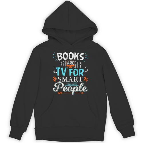 Books Are TV Smart People Birthday Christmas Readers Unisex Hoodie - Bookorys DE
