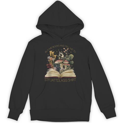CottageCore Raccoon STFUATTDLAGG Shirt Buy Me Books Unisex Hoodie - Bookorys AU