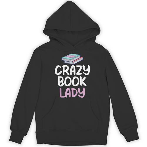 Crazy Book Lady Book Lover Unisex Hoodie - Bookorys