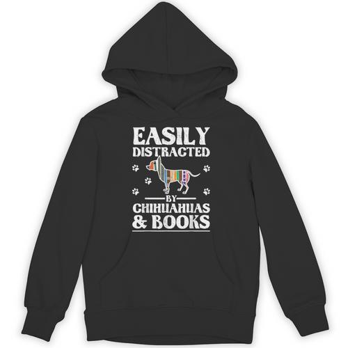 Easily Distracted By Chihuahuas & Books Unisex Hoodie - Bookorys CA