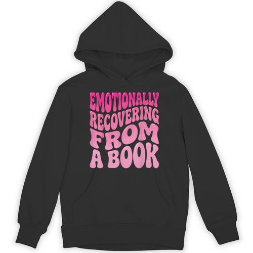 Emotionally Recovering From A Book Unisex Hoodie - Bookorys