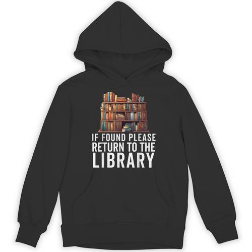 If Found Please Return To The Library Bookish Book Lover Unisex Hoodie - Bookorys AU
