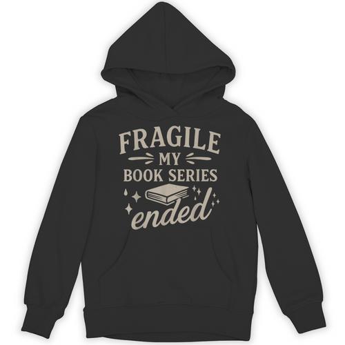 Fragile My Book Series Ended Reading Unisex Hoodie - Bookorys AU