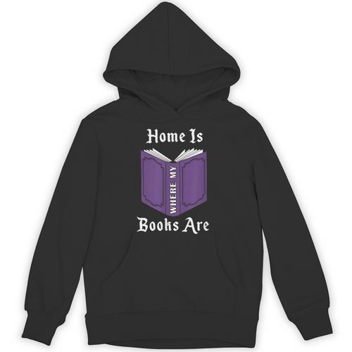 Home Is Where My Books Are Unisex Hoodie - Bookorys