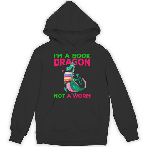 I'm A Book Dragon Not A Worm Books Reading Quotes Fun Unisex Hoodie - Bookorys CA