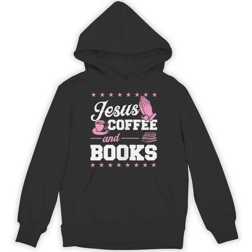 Jesus Coffee And Books Christian Reading Literary Unisex Hoodie - Bookorys