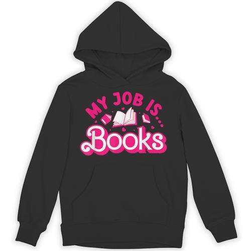 My Job Is Books Pink Retro Book Lovers Women Librarian Unisex Hoodie - Bookorys DE