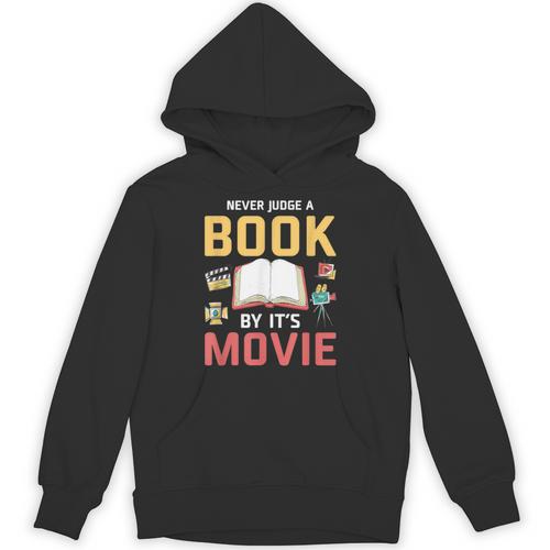 Never Judge A Book By It's Movie Reading Unisex Hoodie - Bookorys