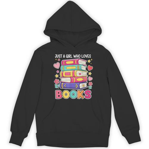 Just A Girl Who Loves Books Reading Library Unisex Hoodie - Bookorys DE