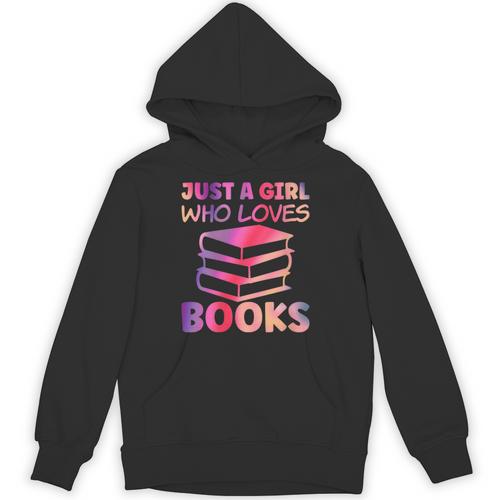 Just A Girl Who Loves Books Unisex Hoodie - Bookorys DE