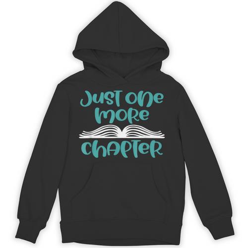Just One More Chapter Book Lover Saying Unisex Hoodie - Bookorys DE