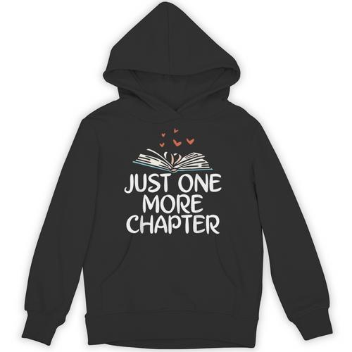 Just One More Chapter Book Reading Unisex Hoodie - Bookorys