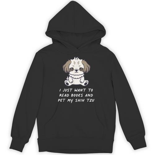 I Just Want To Read Books And Pet My Shih Tzu Dog Kawaii For Men Women Kids Unisex Hoodie - Bookorys DE