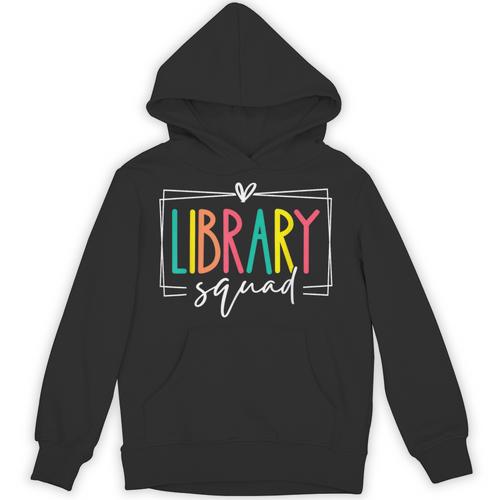 Library Squad Book Lover Librarian Worker Reading Women Men Unisex Hoodie - Bookorys AU