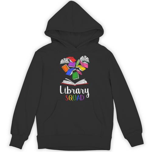 Library Squad School Librarian Bookworm Book Lover Teacher For Men Women Kids Unisex Hoodie - Bookorys