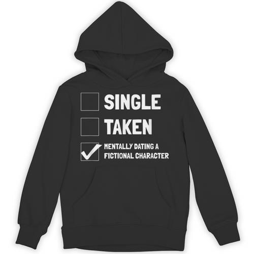 Mentally Dating A Fictional Character Book Lover Unisex Hoodie - Bookorys DE