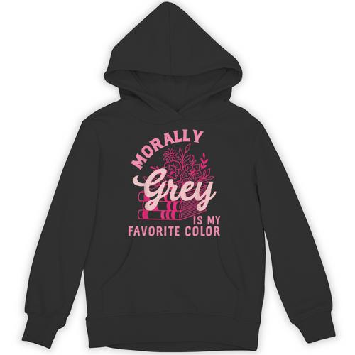 Morally Grey Is My Favorite Color Dark Romance Book Lover Unisex Hoodie - Bookorys AU